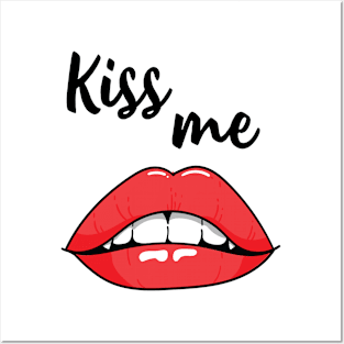 Kiss me Posters and Art